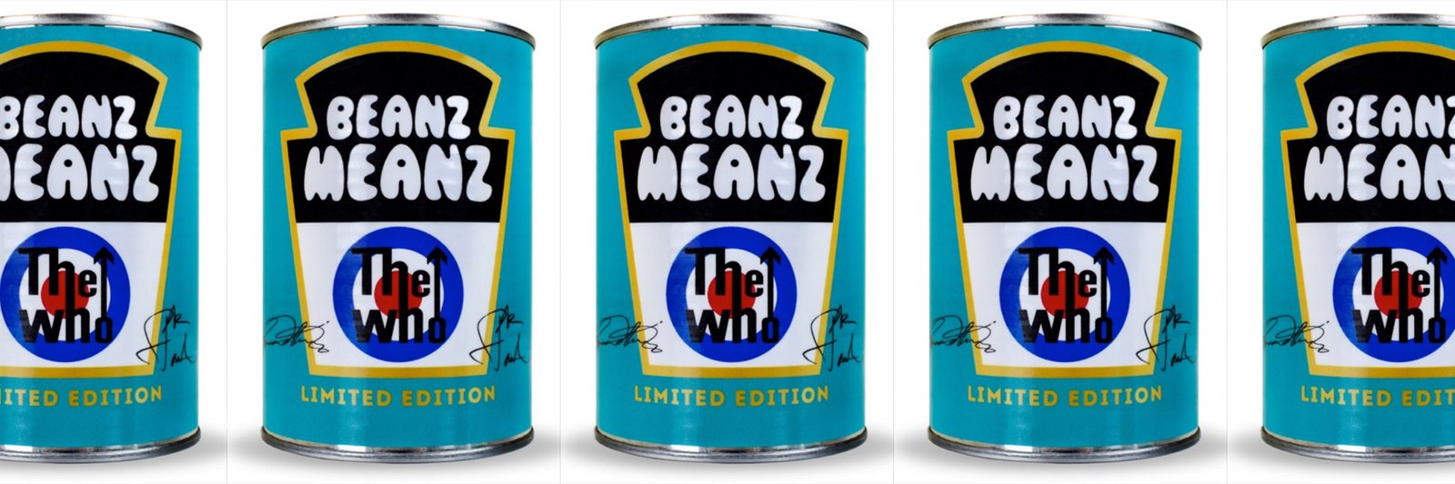 BEANZ MEANZ THE WHO – HEINZ BEANZ & THE WHO – LIMITED EDITION CHARITY CANS TO CELEBRATE 'THE WHO SELL OUT' – R o c k 'N' L o a d