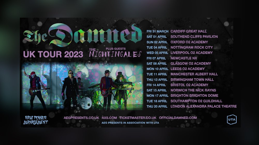 The Damned announce 2023 UK tour R o c k 'N' L o a d