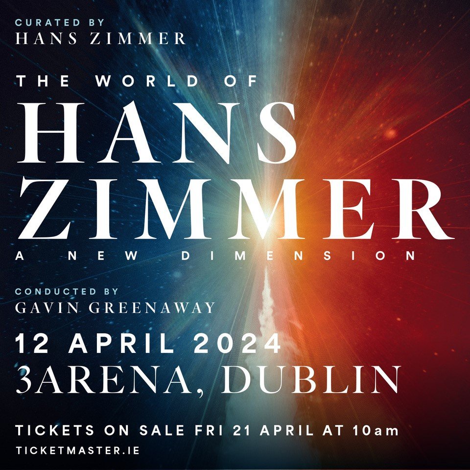 The World of Hans Zimmer Dublin 2024 R o c k 'N' L o a d