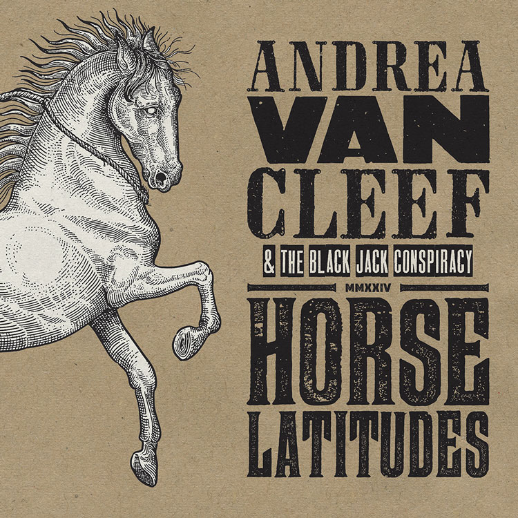 Andrea Van Cleef // Horse Latitudes // Album Review – R o c k 'N' L o a d